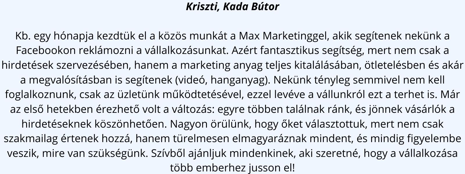 Kriszti, Kada Bútor